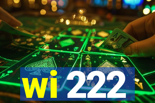 wi 222